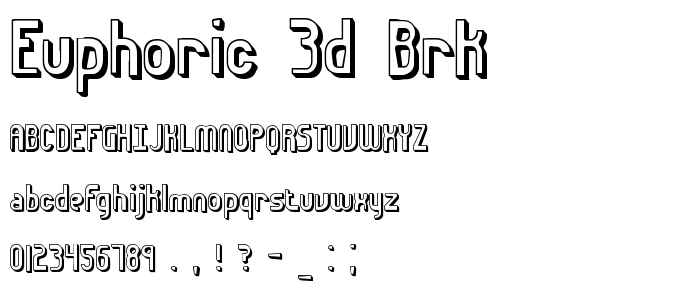 Euphoric 3D BRK font